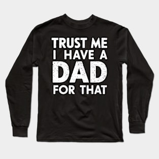 Dad Long Sleeve T-Shirt